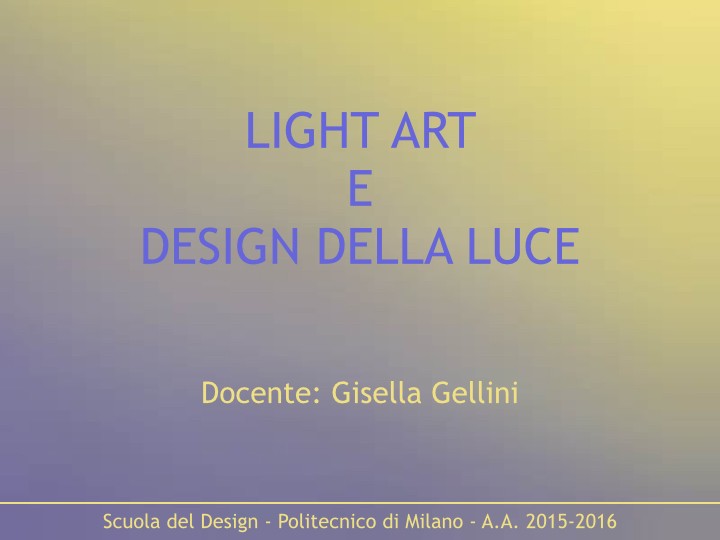 Light Art e Design della Luce 2014-2015.001