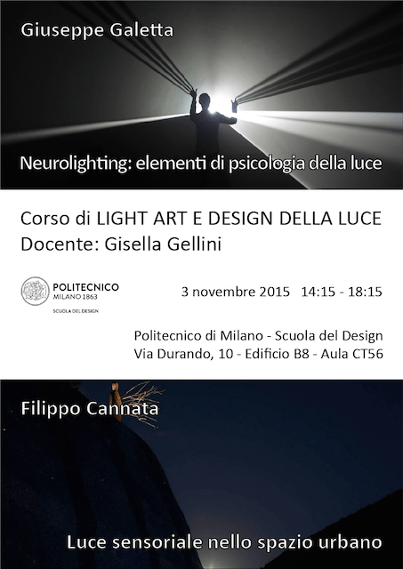 Light Art e Design della Luce | Lezione 3 novembre 2015 | Giuseppe Galetta, Filippo Cannata