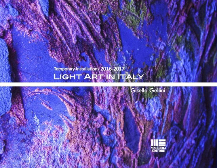 Light Art in Italy 2016-2017