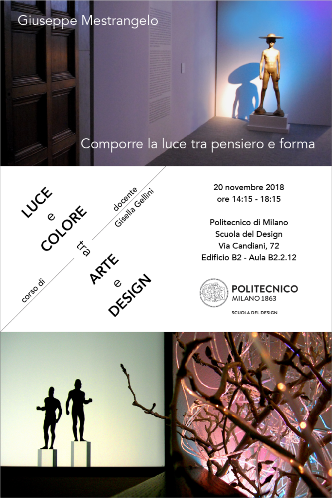 Luce e Colore tra Arte e Design | Lezione 20 novembre 2018 | Giuseppe Mestrangelo