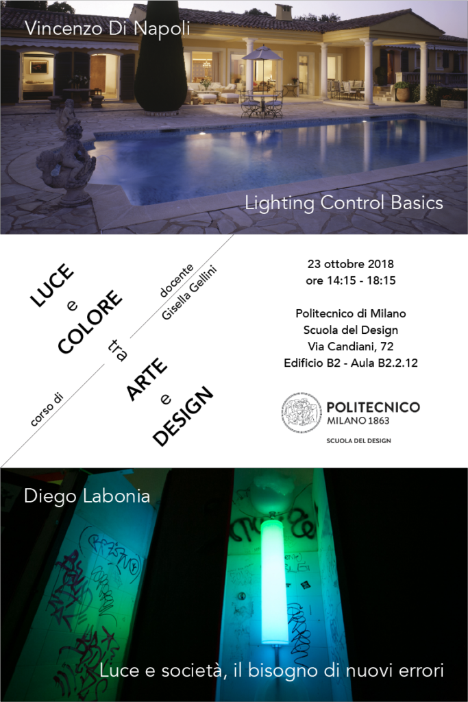 Luce e Colore tra Arte e Design | Lezione 23 ottobre 2018 | Vincenzo Di Napoli, Diego Labonia