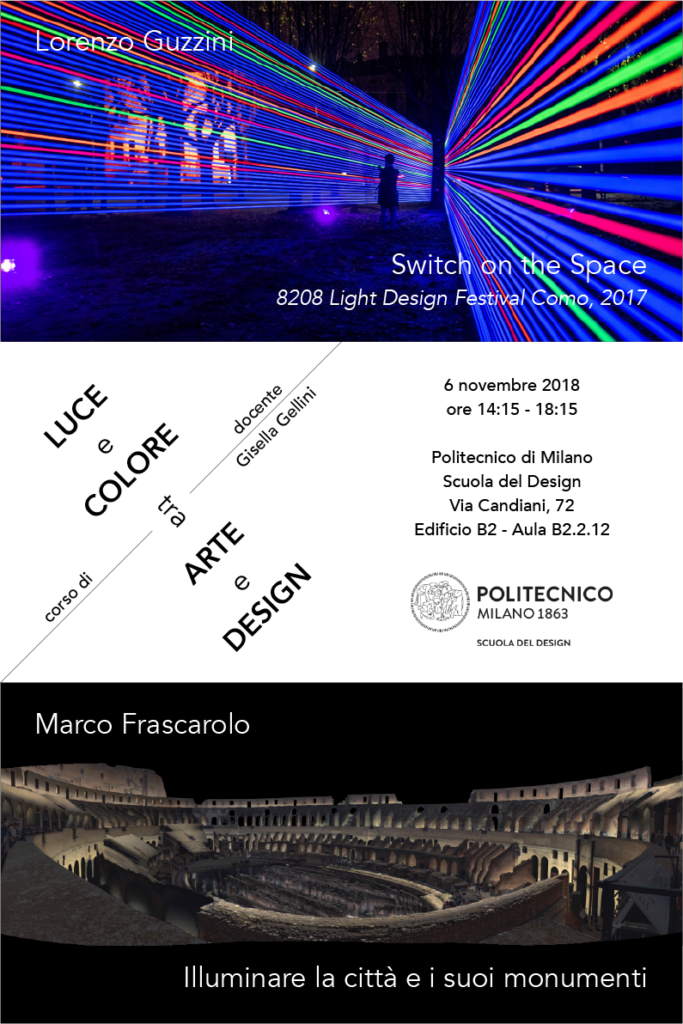Luce e Colore tra Arte e Design | Lezione 6 novembre 2018 | Lorenzo Guzzini, Marco Frascarolo