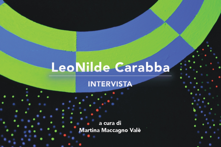 Intervista-LeoNildeCarabba-MartinaMaccagnoVale